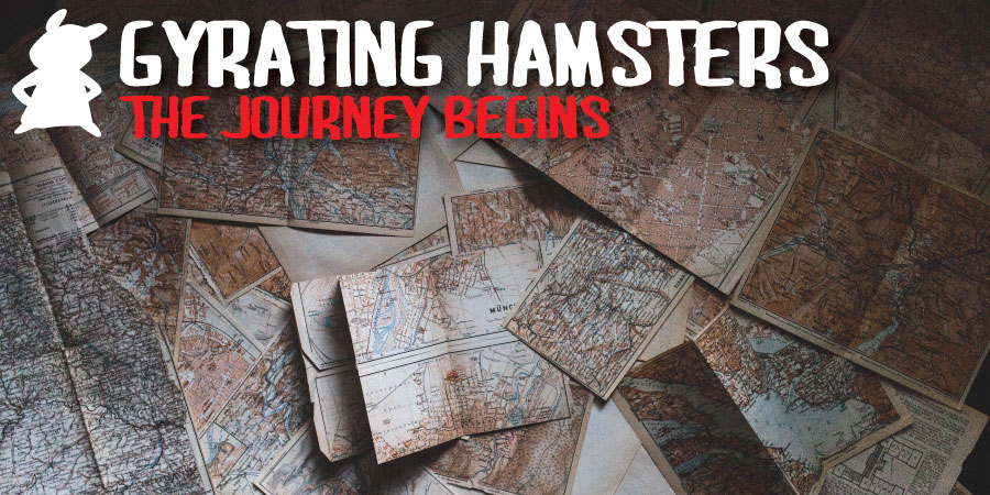 gyrating-hamsters-the-journey-begins